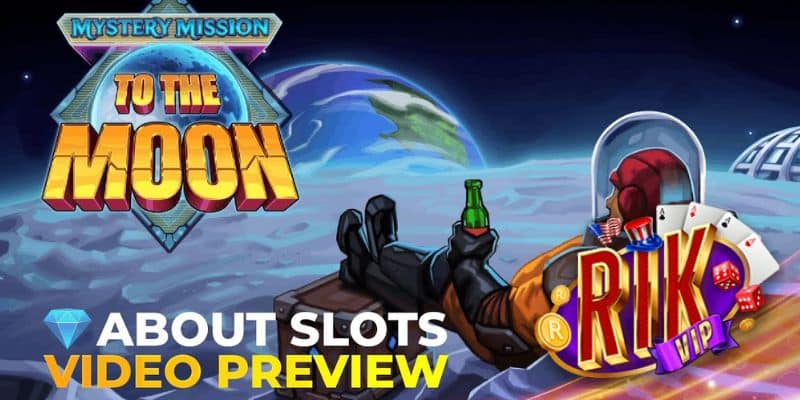 Giới thiệu sơ lược game Slot to the Moon